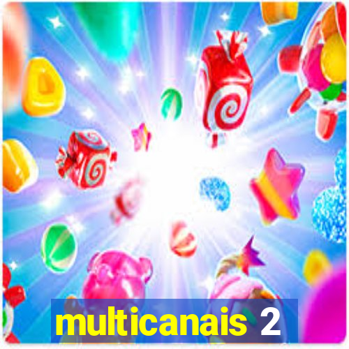 multicanais 2